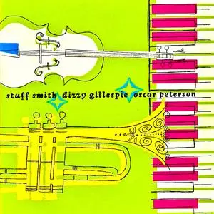 Dizzy Gillespie - Dizzy Gillespie And Stuff Smith (1994/2019) [Official Digital Download]