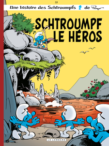 Les Schtroumpfs - Tome 33 - Schtroumpf le Héros (2015)