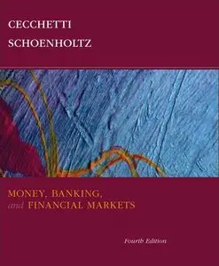 Money, Banking and Financial Markets (4th edition) (Repost)
