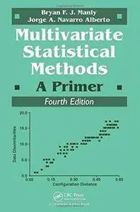 Multivariate Statistical Methods: A Primer, Fourth Edition