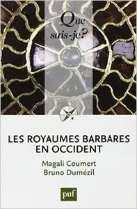 Les royaumes barbares en occident