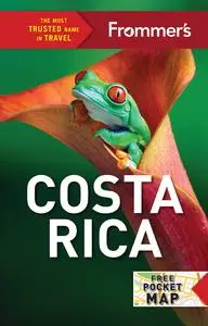 Frommer's Costa Rica (Frommer's Color Complete Guides), 13th Edition