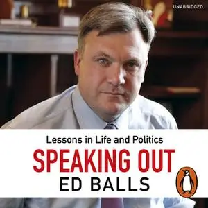 «Speaking Out» by Ed Balls