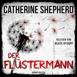 «Der Flüstermann: Ein Fall für Laura Kern» by Catherine Shepherd