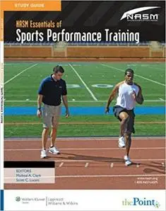 Study Guide to Accompany NASM Essentials of Sports Performance Training [Repost]