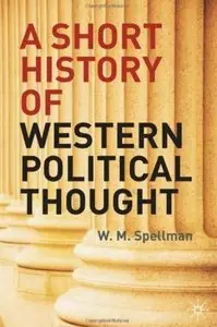 A Short History of Western Political Thought [Repost]