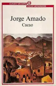 Jorge Amado - Cacao