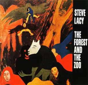 Steve Lacy - The Forest And The Zoo (1967)