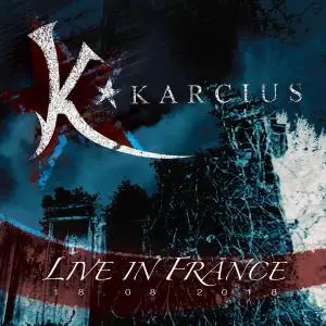 Karcius - Live in France (2019)