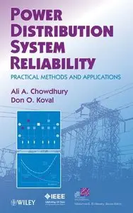 Power Distribution System Reliability: Practical Methods and Applications (Repost)
