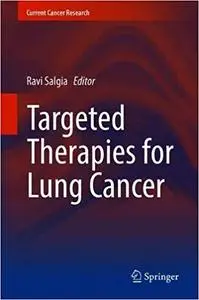 Targeted Therapies for Lung Cancer