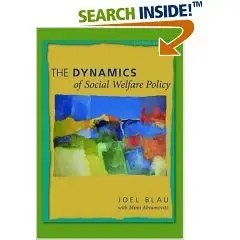 The Dynamics of Social Welfare Policy (Repost)