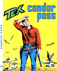 Tex - Volume 134 - Condor Pass (Araldo)