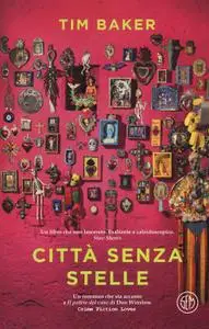 Tim Baker - Città senza stelle