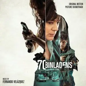 Fernando Velázquez - 70 Binladens (Original Motion Picture Soundtrack) (2019)