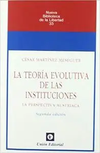 La teoría evolutiva de las instituciones