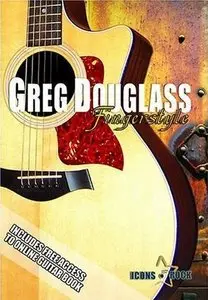 Icons Of Rock - Greg Douglass - Fingerstyle