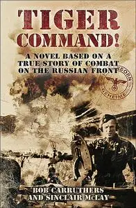 «Tiger Command» by Bob Carruthers, Sinclair McLay