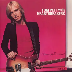 Tom Petty And The Heartbreakers - Damn The Torpedoes (1979) [1988 First US Pressing]