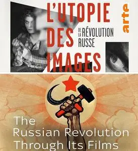 Arte - The Russian Revolution Through its Films (2017)