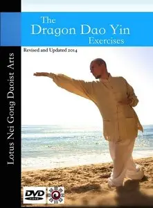 The Dragon Dao Yin Exercises