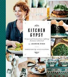 Kitchen Gypsy: Recipes and Stories from a Lifelong Romance with Food (Sunset)