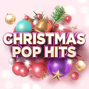 VA - Christmas Pop Hits (2019)