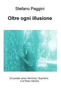 Oltre ogni illusione