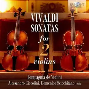Alessandro Ciccolini & Domenico Scicchitano - Vivaldi: Sonatas for 2 Violins (2024) [Official Digital Download 24/96]