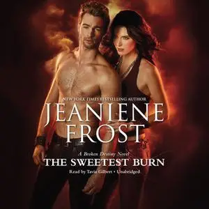 «The Sweetest Burn» by Jeaniene Frost