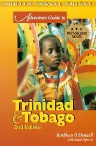 Adventure Guides to Trinidad & Tobago (Adventure Guide to Trinidad &amp; Tobago)(Repost)