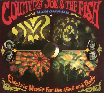 Country Joe & The Fish - Electric Music For The Mind And Body (1967)
