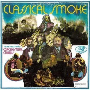 The Kasenetz-Katz Orchestral Cirkus - Classical Smoke (1969) {Super K/Buddah} **[RE-UP]**