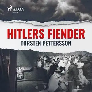 «Hitlers fiender» by Torsten Pettersson