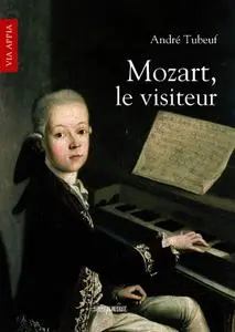 André Tubeuf, "Mozart, le visiteur"