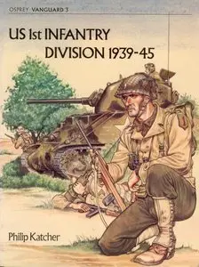 Vanguard 03 - US 1st Infantry Division 1939-45