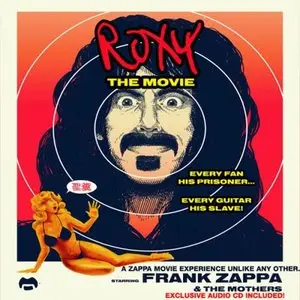 Frank Zappa - Roxy The Movie (2015)