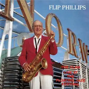 Flip Phillips - Claw-Live At The 1986 Floating Jazz Festival (1991)