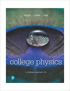 College Physics: A Strategic Approach Ed 4
