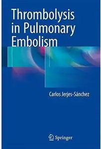 Thrombolysis in Pulmonary Embolism