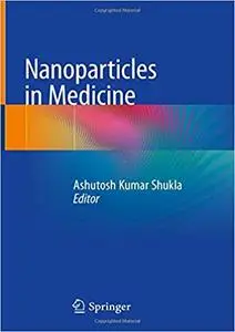 Nanoparticles in Medicine