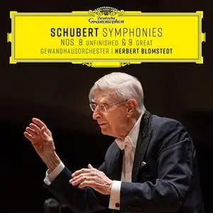 Herbert Blomstedt, Gewandhausorchester Leipzig - Schubert: Symphonies Nos. 8 'Unfinished' & 9 'Great' (2022)