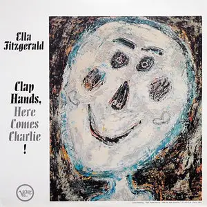 Ella Fitzgerald - Clap Hands, Here Comes Charlie! (1962/2011) [DSD64 + Hi-Res FLAC]