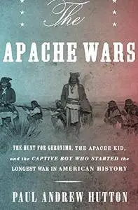 The Apache Wars: The Hunt for Geronimo [Audiobook]