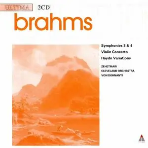 Christoph von Dohnányi, Cleveland Orchestra - Johannes Brahms: Symphonies 3 & 4; Violin Concerto; Haydn Variations (2000)