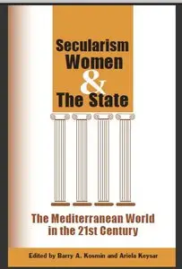 Secularism Women the State The Mediterranean World in the 21st Century