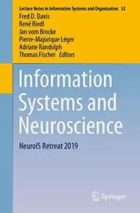 Information Systems and Neuroscience: NeuroIS Retreat 2019