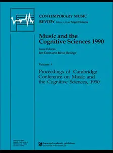 "Music and the Cognitive Sciences 1990"  ed. by Nigal Osborne, Ian Cross and Irène Deliège