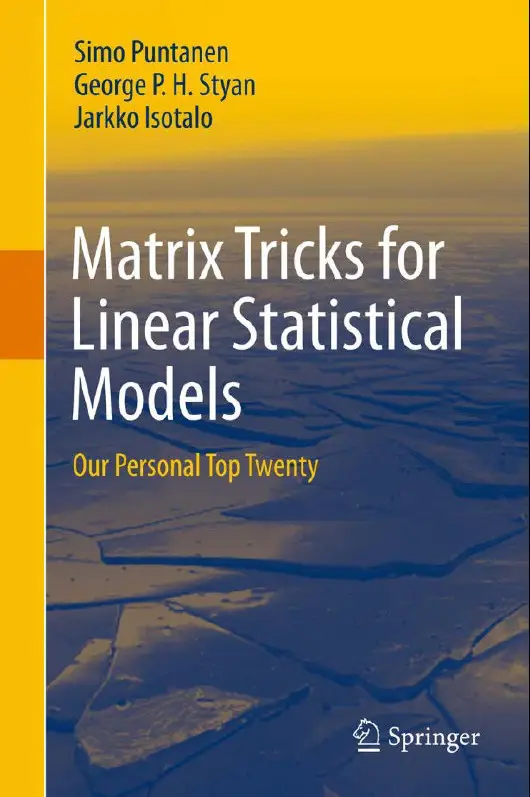 Matrix Tricks for Linear Statistical Models: Our Personal Top Twenty (repost)