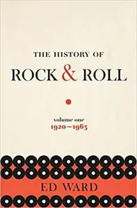 The History of Rock & Roll, Volume 1: 1920-1963